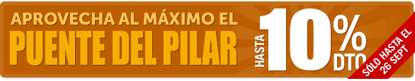 Puente del Pilar: hasta 10% Descuento!