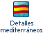 Detalles Mediterr�neos: espa�ol a bordo, cena hasta las 21:30h, cocina adaptada a los gustos y men�s espa�oles, comunicaciones en espa�ol, excursiones en tierra en espa�ol, tripulaci�n y monitores para ni�os de habla hispana
