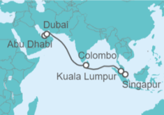 Itinerario del Crucero Malasia, Sri Lanka, Emiratos Árabes - Cunard