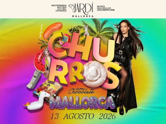 Es Jardí Festival 2026 - Churros con Chocolate