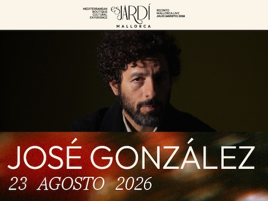 Es Jardí Festival 2026 – José González