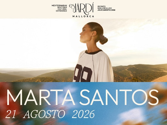 Es Jardí Festival 2026 – Marta Santos