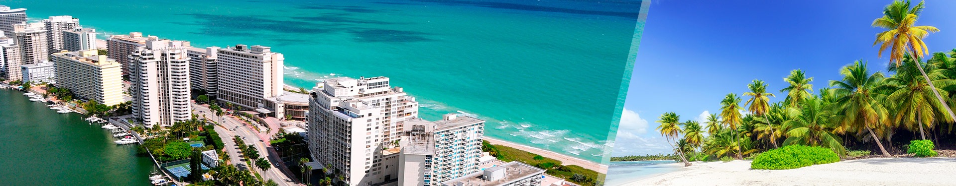 Miami y Punta Cana