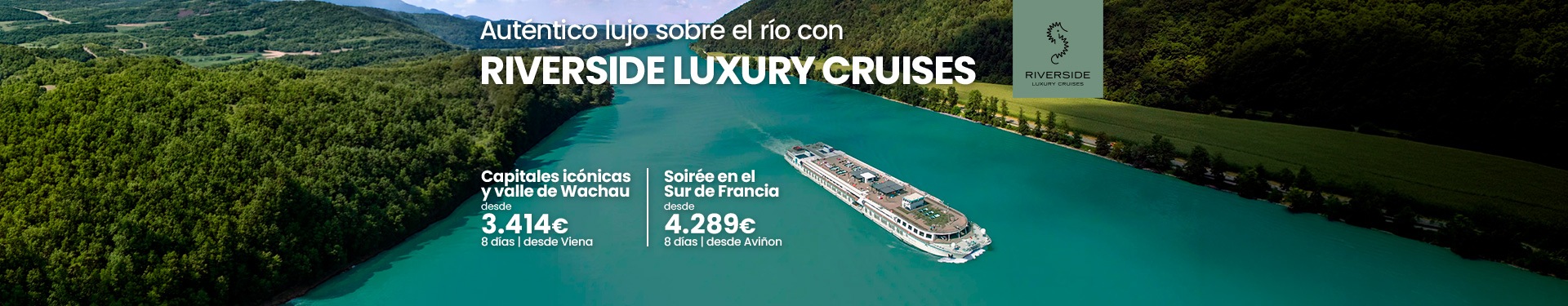 Cruceros fluviales de lujo Riverside