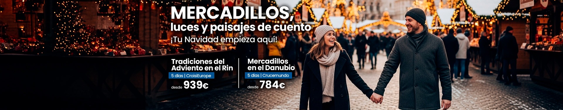 Cruceros Mercadillos de Navidad