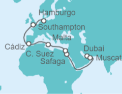 Itinerario del Crucero De Dubái a Hamburgo  - Cunard