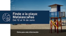 Especial fin de semana a la playa: Matalascañas